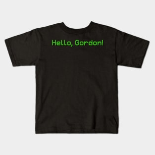 Hello, Gordon! hlrvai Kids T-Shirt